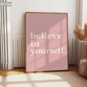 2D Flat, 1pc Unframed Believe In Yourself Wall Decor, Minimalist Quote Canvas Painting, Soft Pink Background Art Prints Poster, Retro Wall Art, Classic Wall arts Decorations, Modern Posters, Home Decor, For Living Room, Bedroom, Bathroom, Frameless