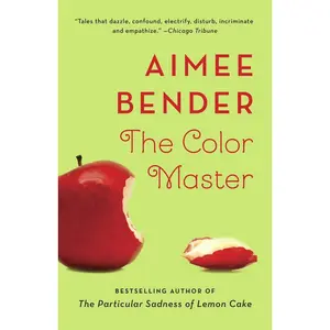 USED-The Color Master by Bender, Aimee (Paperback)