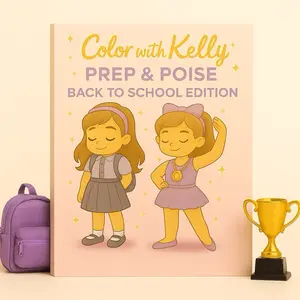 Color with Kelly: Prep & Poise Edition  A Limited Edition Back-to-School & Gymnastics Coloring Book