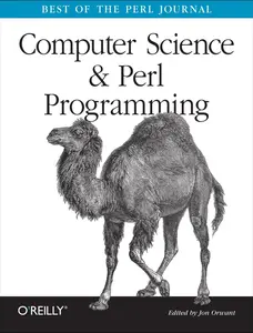 USED-Computer Science & Perl Programming: Best of the Perl Journal by Orwant, Jon (Paperback)