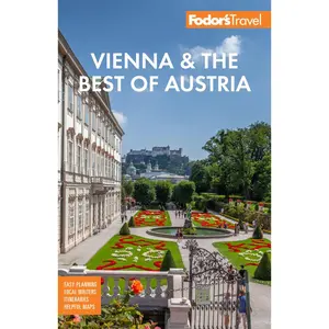USED-Fodor's Vienna & the Best of Austria: With Salzburg & Skiing in the Alps by Fodor's Travel Guides (Paperback)