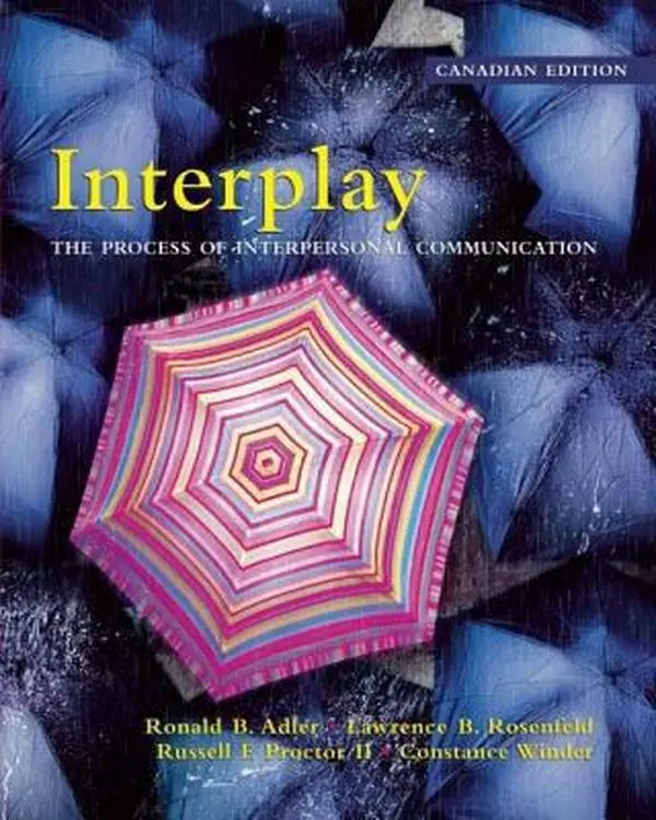 USED-Interplay: The Process of Interpersonal Communication, Canadian Edition by Ronald Adler (Paperback)