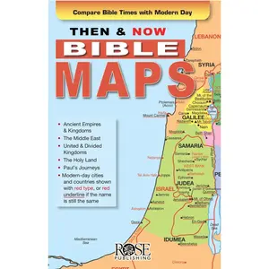 Then and Now Bible Maps - Fold out Pamphlet Pamphlet – Folded Map, February 21, 2007