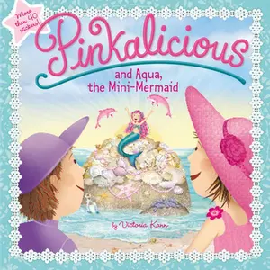 USED-Pinkalicious and Aqua, the Mini-Mermaid by Kann, Victoria (Paperback)