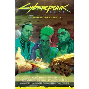 Cyberpunk 2077 Library Edition Volume 1 -- Bartosz Sztybor - Hardcover