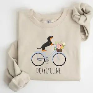 Doxycycline Pharmacy Pun Sweatshirt, Dachshund on Bicycle, Pharmacists Shirt, Pharmacists and Technicians Gift, Veterinary, Pharmacist Gifts