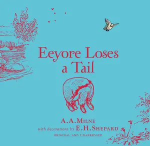 USED-Winnie-The-Pooh: Eeyore Loses a Tail by Milne, A. A. (Hardcover)