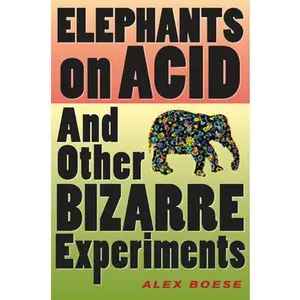 USED-Elephants on Acid by Boese, Alex (Paperback)