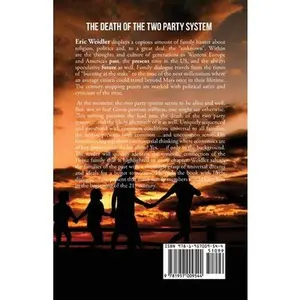 USED-The Death of the Two Party System by Weidler, Eric (Paperback)