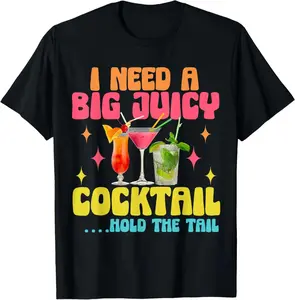 100% cotton Unisex Hilarious inappropriate vacation party cruise cocktail funny T-Shirt