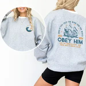The Wind and Waves Obey Him Sweatshirt, Positive Christian Long Sleeves Pullover, Retro Christian Gifts, Scripture Quote Sweater
