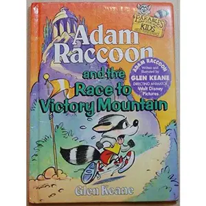 USED-Adam Raccoon and the Race to Victory Mountain (Parables for Kids) by Glen Keane (Hardcover)