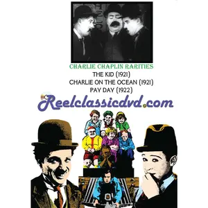 Chaplin Rarities: Alternate Versions (Charlie on the Ocean, Pay Day, The Kid)  [DVD Video Disc]