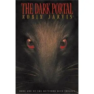 USED-The Dark Portal: Deptford Mice Trilogy - Book One by Robin Jarvis (Paperback)