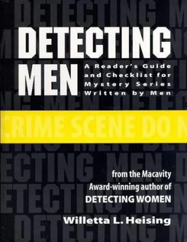 USED-Detecting Men: A Readers Guide and Checklist for Mystery Series Written by Men by Willetta L. Heising (Paperback)