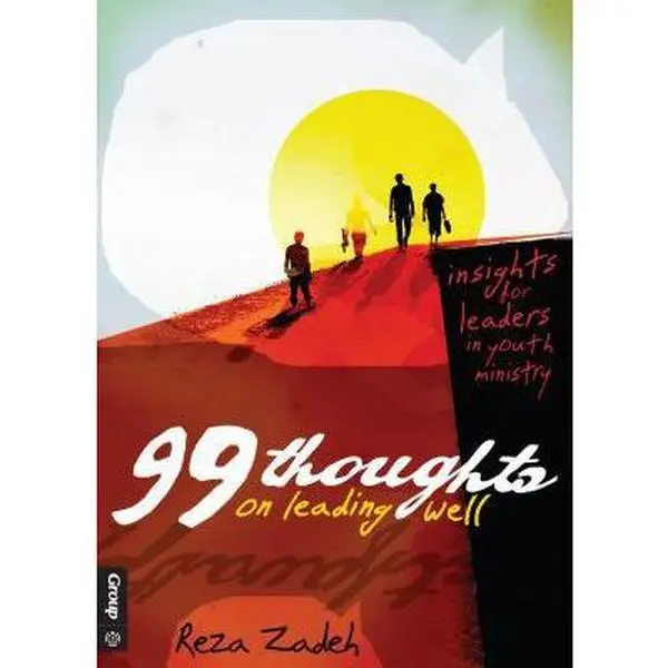 USED Book - 99 Thoughts on Leading Well: Insights for Leaders in Youth Ministry by Group Publishing (Paperback) - english