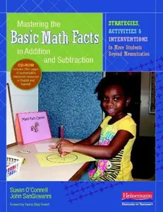 USED-Mastering the Basic Math Facts in Addition and Subtraction: Strategies, Activities, and Interventions to Move Students Beyond Memorization by Susan O'Connell (Paperback)
