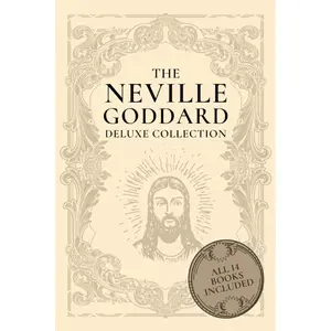 The Neville Goddard Deluxe Collection: All 14 Books By A New Thought Pioneer Paperback – November 30, 2022