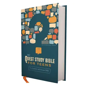 NIV, Quest Study Bible for Teens, Comfort Print: The Question and Answer Bible