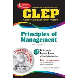 USED-CLEP Principles of Management w/ CD-ROM (CLEP Test Preparation) by Dr. John R Ogilvie Ph.D. (Paperback)