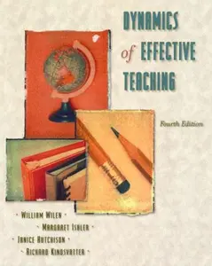 USED-Dynamics of Effective Teaching (4th Edition) by Margaret Ishler (Paperback)