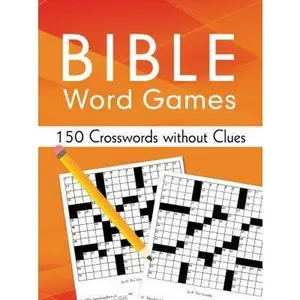 USED-Bible Word Games: 150 Crosswords Without Clues by Stoker, Sara (Paperback)