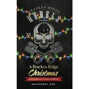 USED-A Bracken Ridge Christmas (Bracken Ridge Rebels MC) (Bracken Ridge Rebels M.C. Series) by Mackenzy Fox (Paperback)