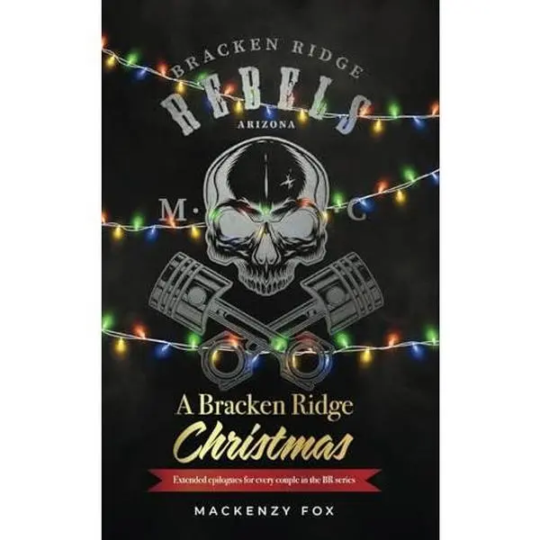 USED-A Bracken Ridge Christmas (Bracken Ridge Rebels MC) (Bracken Ridge Rebels M.C. Series) by Mackenzy Fox (Paperback)