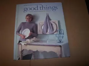 USED-Good things: The best of Martha Stewart living by Martha Stewart (Hardcover)