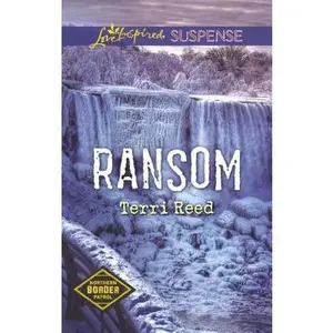 USED-Ransom (Northern Border Patrol) by Terri Reed (Unknown)