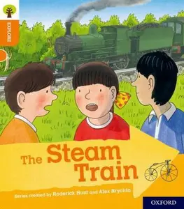 USED-Oxford Reading Tree Explore with Biff, Chip and Kipper: Oxford Level 6: The Steam Train by Paul Shipton (Paperback)
