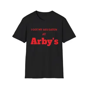 Funny Unisex Softstyle T-Shirt - 'I Got Diddled at Arby's', Humorous Gift, Casual Wear, Party Shirt, Unique Humor Tee