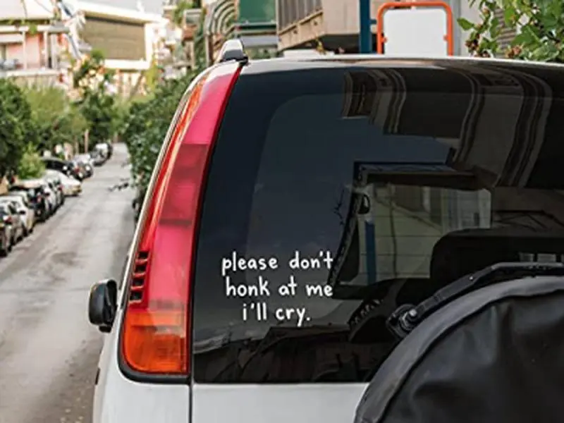 Tamengi Please Don't Honk at Me Car Decal | Car Decal Funny | Waterproof Car Sticker | Weatherproof Car Sticker | Permanent Vinyl Decal, 10