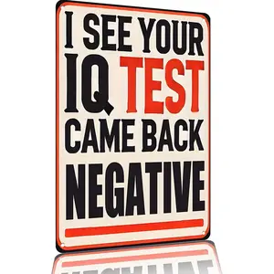8x12 Inch Aluminum Metal Sign, Home Decor & Wall Decor Funny Sarcastic IQ Test Quote, Humorous Joke Plaque For Man Cave & Game Room Garage, Front Porch