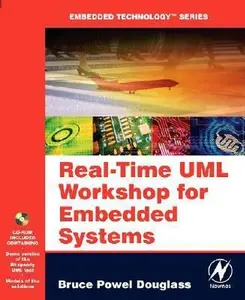 USED-Real Time UML Workshop for Embedded Systems (Embedded Technology) by Bruce Powel Douglass Ph.D. (Paperback)