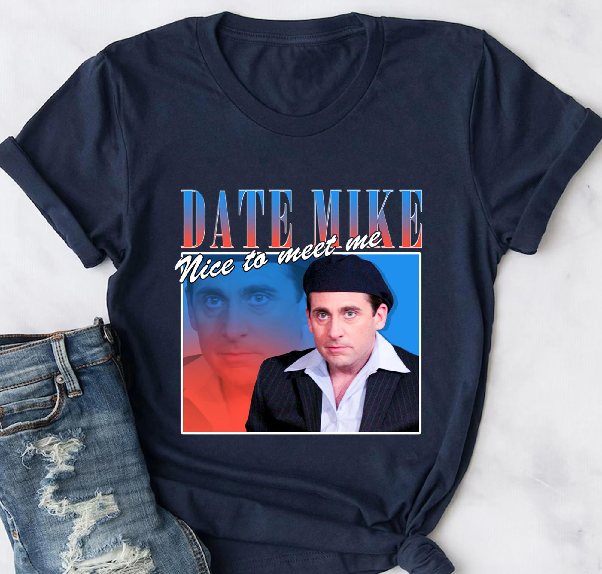 VintageTee Gildan Date Mike Funny T-shirt, The Office Tv Series Michael Scott T-shirt, Michael Scott Tee, Funny Gifts For Him, Her, Film Fan on Birthday Christmas Cotton  Top Graphic Tshirt Festive