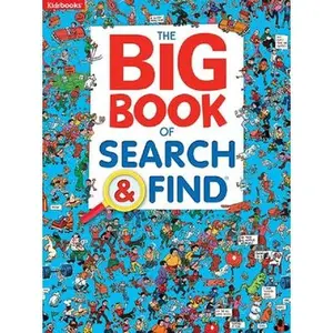 The Big Book of Search & Find -- Kidsbooks Publishing, Paperback