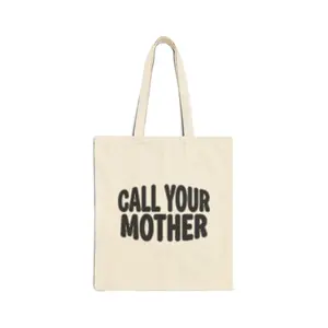 Call Your Mother Tote Bag | Canvas Grocery Market Shopper