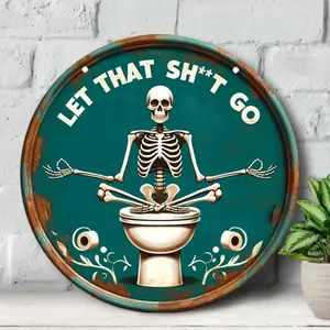 Skeleton Meditation Pattern Round Sign, Vintage Let That Sh*t Go Bathroom Toilet Wall Art, Wall Decor for Home Garden Yard