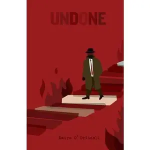 USED-Undone by O' Driscoll, Daire (Paperback)