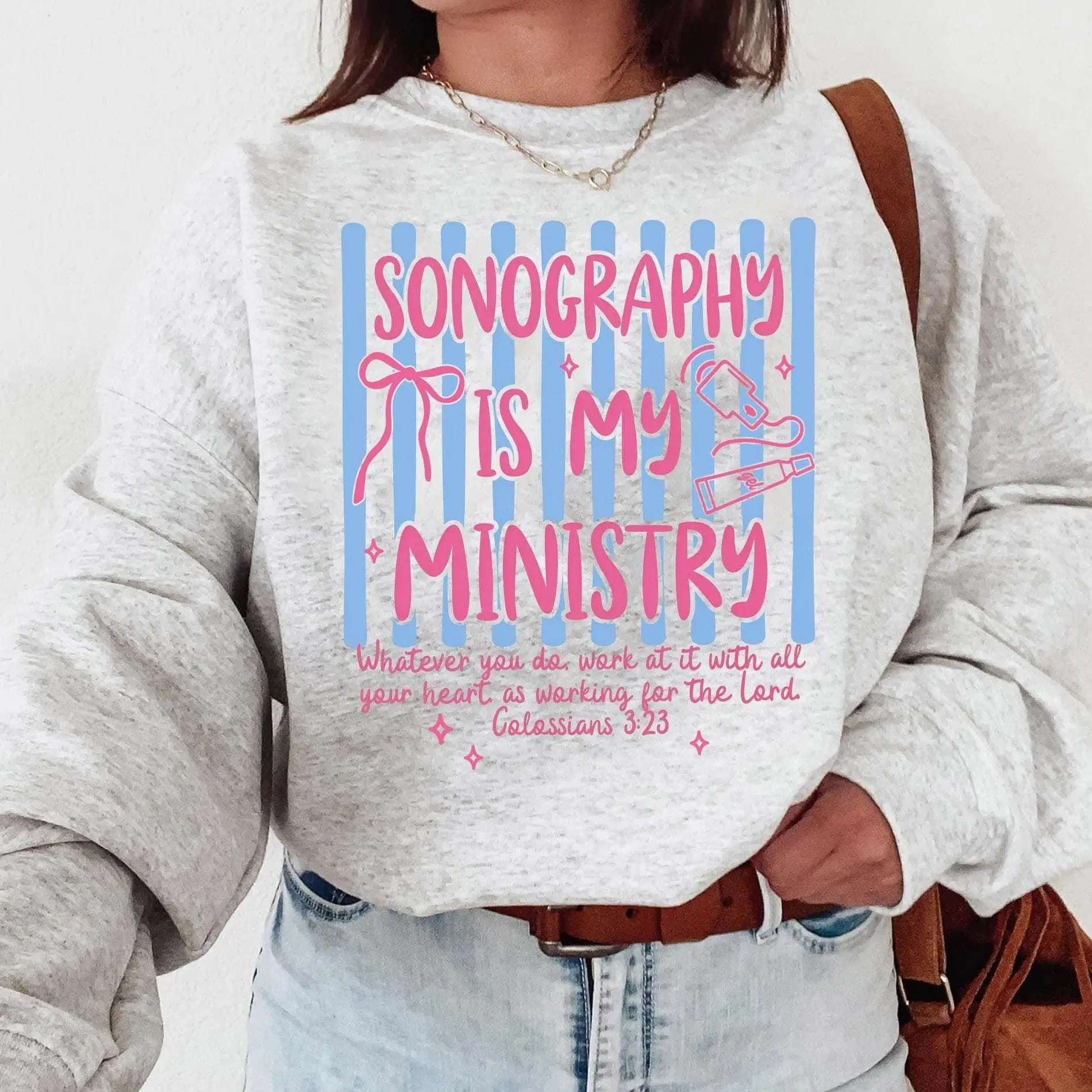 Women's "Sonography Is My Ministry" Graphic Print Soft Fleece Sweatshirt - Round Neck, Crew, Lightweight, Medium Length, Oversized, Breathable, Cotton, Christian RDMS RDCS Bible Verse, Sonographers' Everyday Style Top, Cold Wash, All Seasons