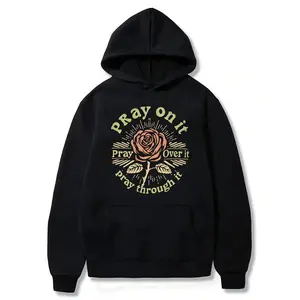 Pray On It Pray Over It Pray Through It, Christian Prayer Shirt Hoodie, Flower Tee, Vintage, Bie Verse, Faith, Religious, Gift