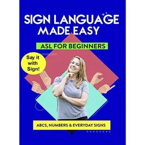 American Sign Language - Learn ABCs, Numbers, Fingerspelling, Colors,Grammar Basics & Everyday Useful Signs  [DVD Video Disc]