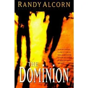 USED Book - Dominion (Ollie Chandler, Book 2) by Randy Alcorn (Paperback) - english
