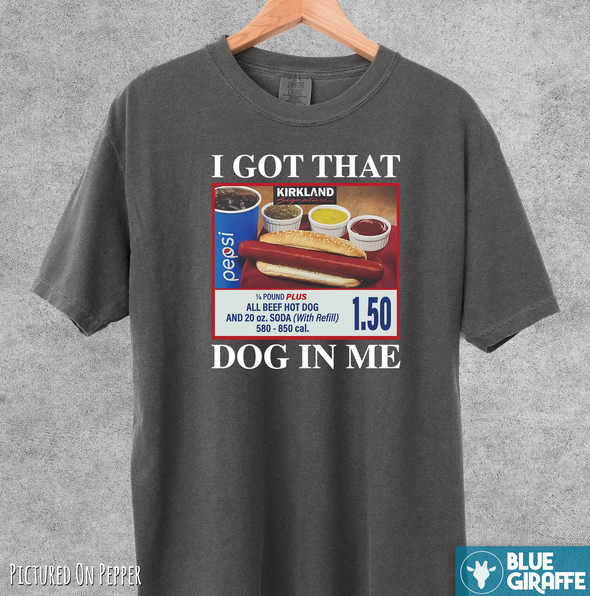 Got That Dog In Me Shirt, Meme Comfort Colors T-Shirt