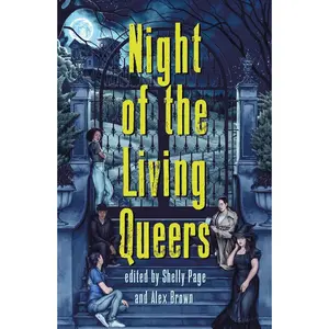 USED-Night of the Living Queers: 13 Tales of Terror & Delight by Bayron, Kalynn (Paperback)