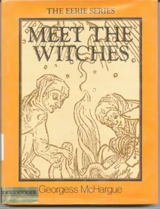 USED Book - Meet the Witches (Eerie Series) by Georgess McHargue (Hardcover) - english
