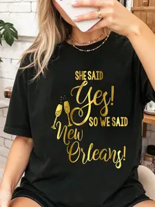 Bridesmaid Shirt Bachelorette She Said Yes We New Orleans Print T-Shirt Casual Crew Neck Short Sleeve Comfort Tee Top For Spring & Summer Women's Clothing