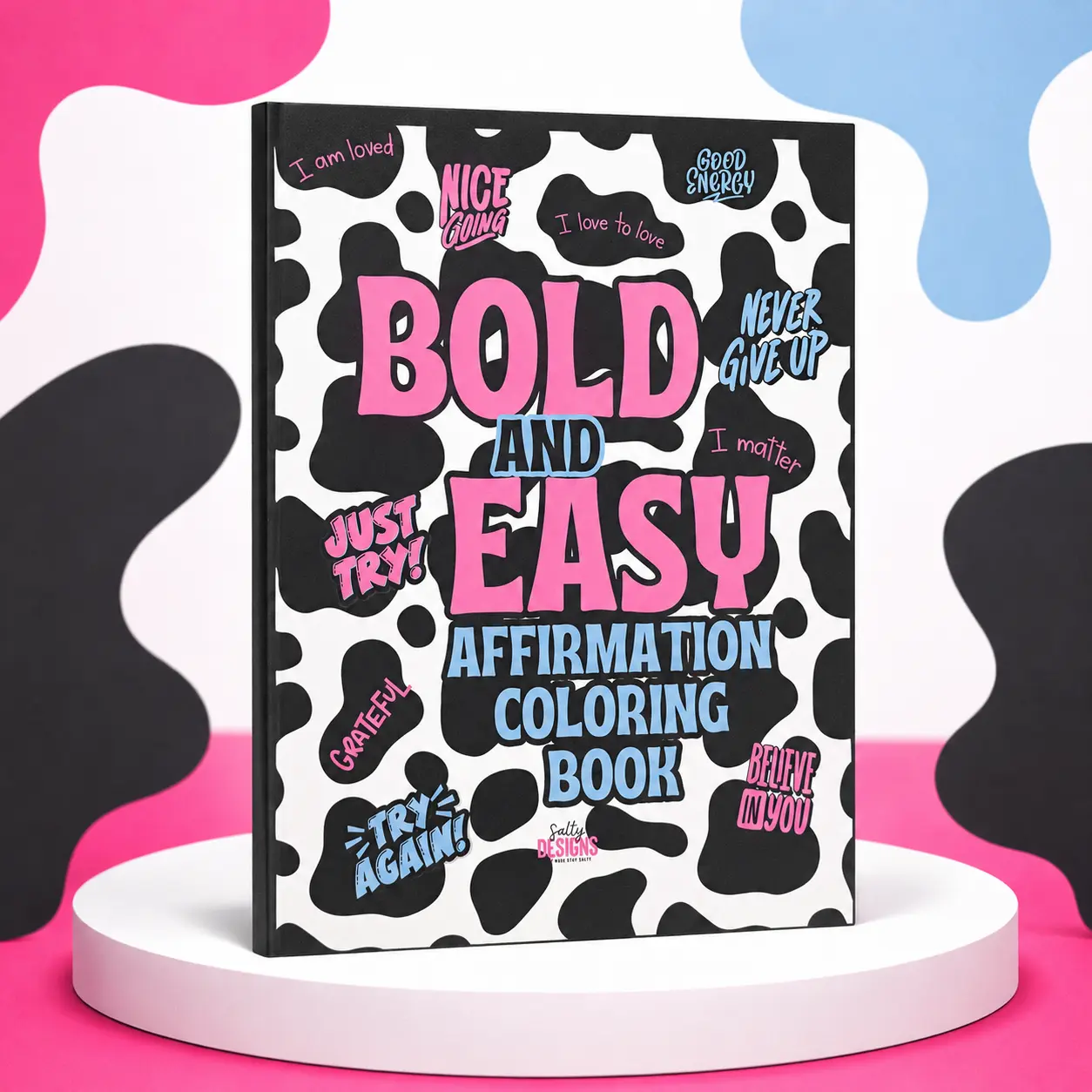 Bold & Easy Affirmation Coloring Book – 36 Positive Coloring Pages for Relaxation, Confidence & Self-Care