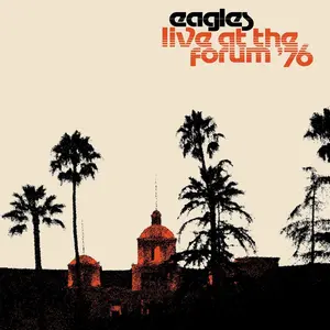EAGLES - LIVE AT THE FORUM 76 Vinyl LP